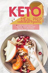 Keto Meal Prep Cookbook For Beginners