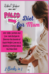 The Paleo Diet for Mum