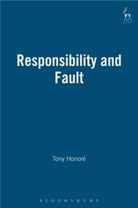 Responsibility and Fault