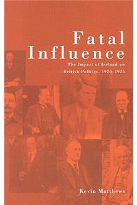 Fatal Influence