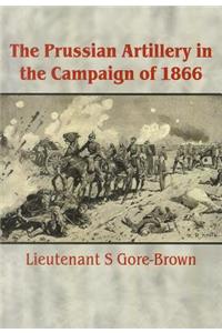 Prussian Artillery in the Campaign of 1866