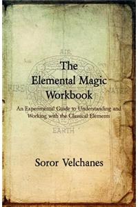 The Elemental Magic Workbook