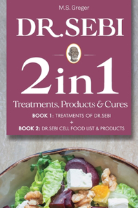 Dr.Sebi 2 in 1 Treatments, Cures & Products Book