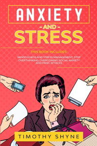 Anxiety and Stress