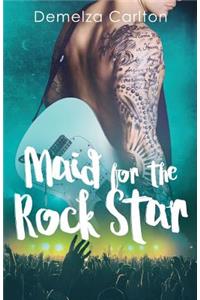 Maid for the Rock Star