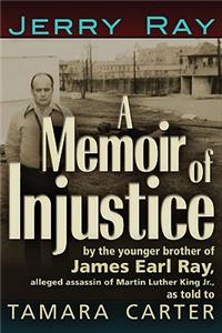 A Memoir of Injustice