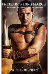 Freedom's Long March