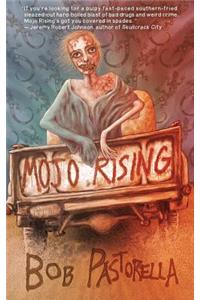 Mojo Rising