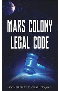 Mars Colony Legal Code