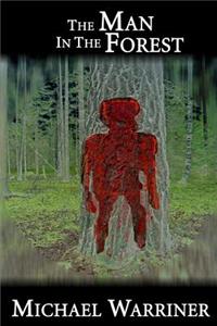 The Man In The Forest