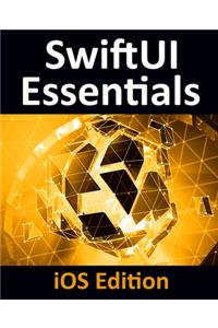 SwiftUI Essentials - iOS Edition