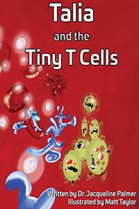 Talia and the Tiny T Cells