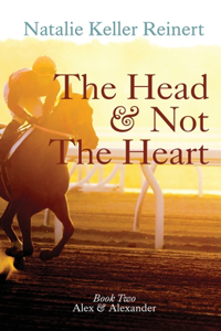 Head and Not The Heart (Alex & Alexander