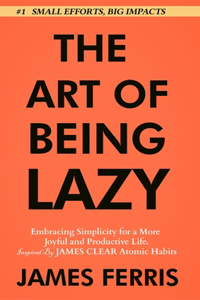 Art of Being Lazy