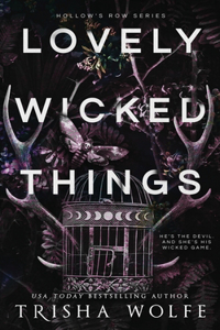 Lovely Wicked Things