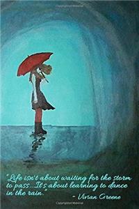 Dancing in the Rain - Lined Notebook with Margins