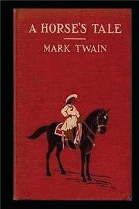 A Horse's Tale