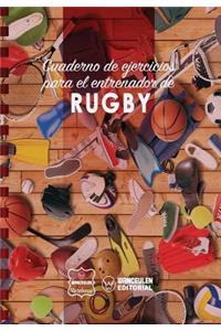Cuaderno de Ejercicios para el Entrenador de Rugby