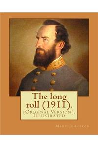 The long roll (1911). By