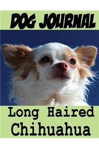 Dog Journal Long Haired Chihuahua