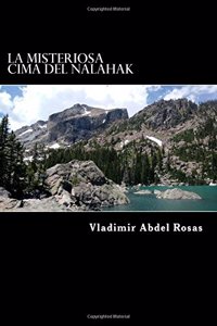 La Misteriosa Cima del Nalahak