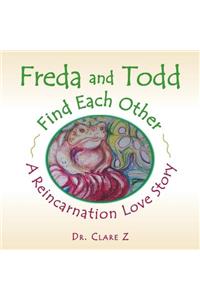 Freda and Todd Find Each Other