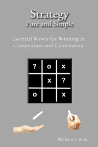 Strategy Pure and Simple