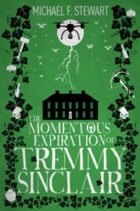 Momentous Expiration of Tremmy Sinclair