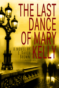 The Last Dance of Mary Kelly