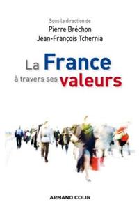 La France a Travers Ses Valeurs