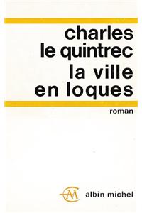 Ville En Loques (La)