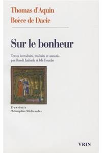 Sur Le Bonheur