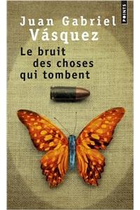 Bruit Des Choses Qui Tombent(le)