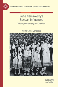 Irène Némirovsky's Russian Influences