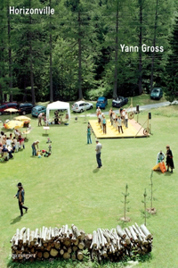Yann Gross: Horizonville