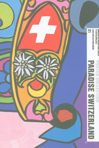 Paradise Switzerland: Poster Collection 21