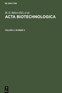 ACTA Biotechnologica. Volume 4, Number 2