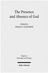 Presence and Absence of God