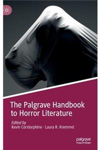 The Palgrave Handbook to Horror Literature