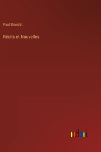 Récits et Nouvelles