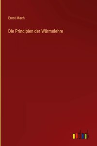 Principien der Wärmelehre