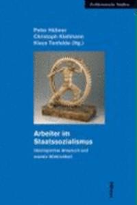 Arbeiter Im Staatssozialismus