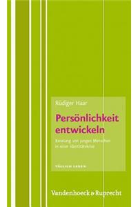 Personlichkeit Entwickeln