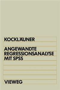 Angewandte Regressionsanalyse Mit SPSS