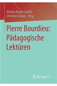 Pierre Bourdieu: Pädagogische Lektüren