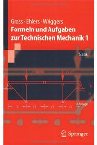 Formeln Und Aufgaben Zur Technischen Mechanik 1: Statik