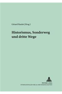 Historismus, Sonderweg Und Dritte Wege