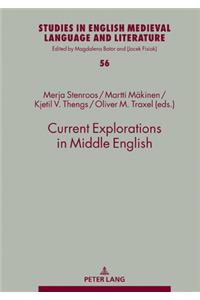 Current Explorations in Middle English
