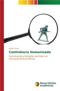 Continência humanizada