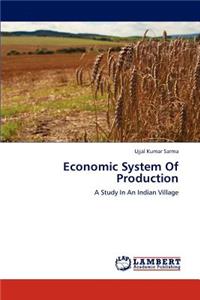 Economic System Of Production